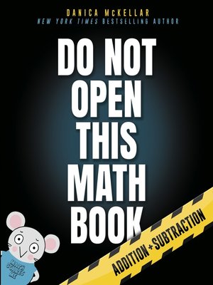 cover image of Do Not Open This Math Book